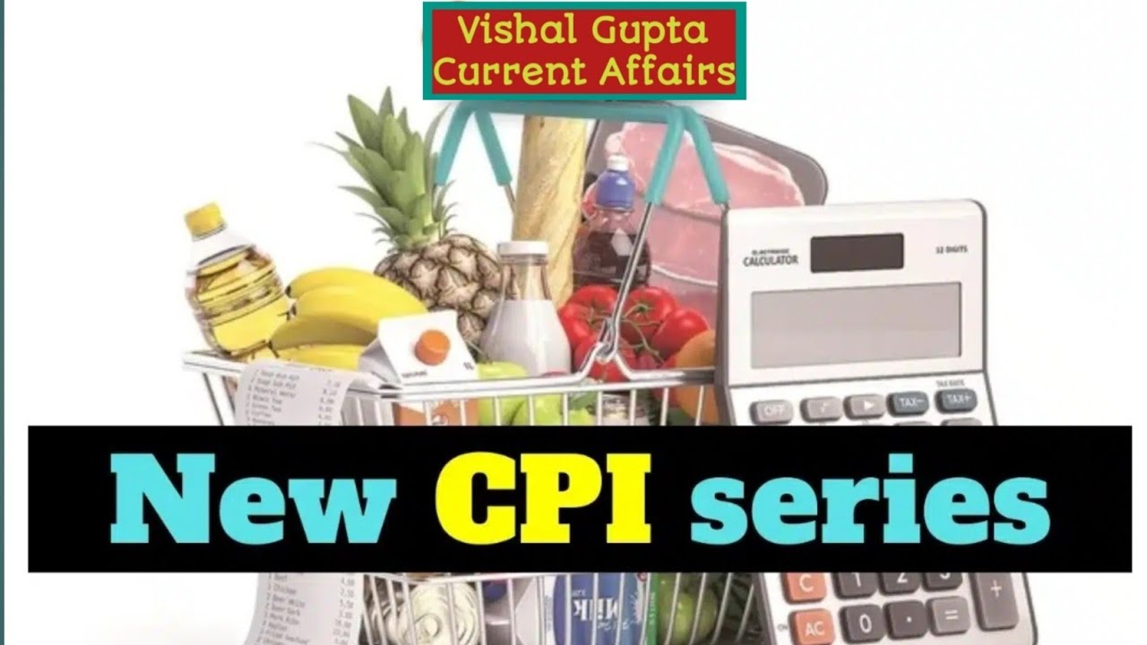 New CPI Series | Consumer Price Index 