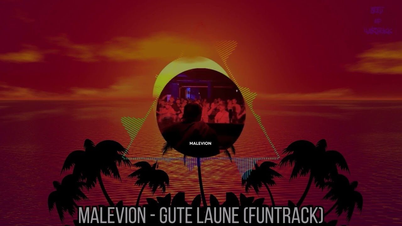 Malevion - Gute Laune (Funtrack) | HARDTEKK | [HD]