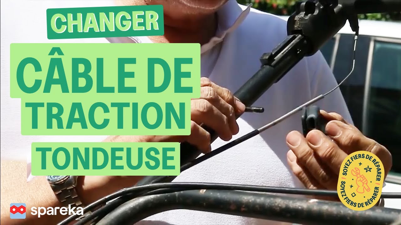 Comment changer le c&acirc;ble de traction de votre tondeuse ?