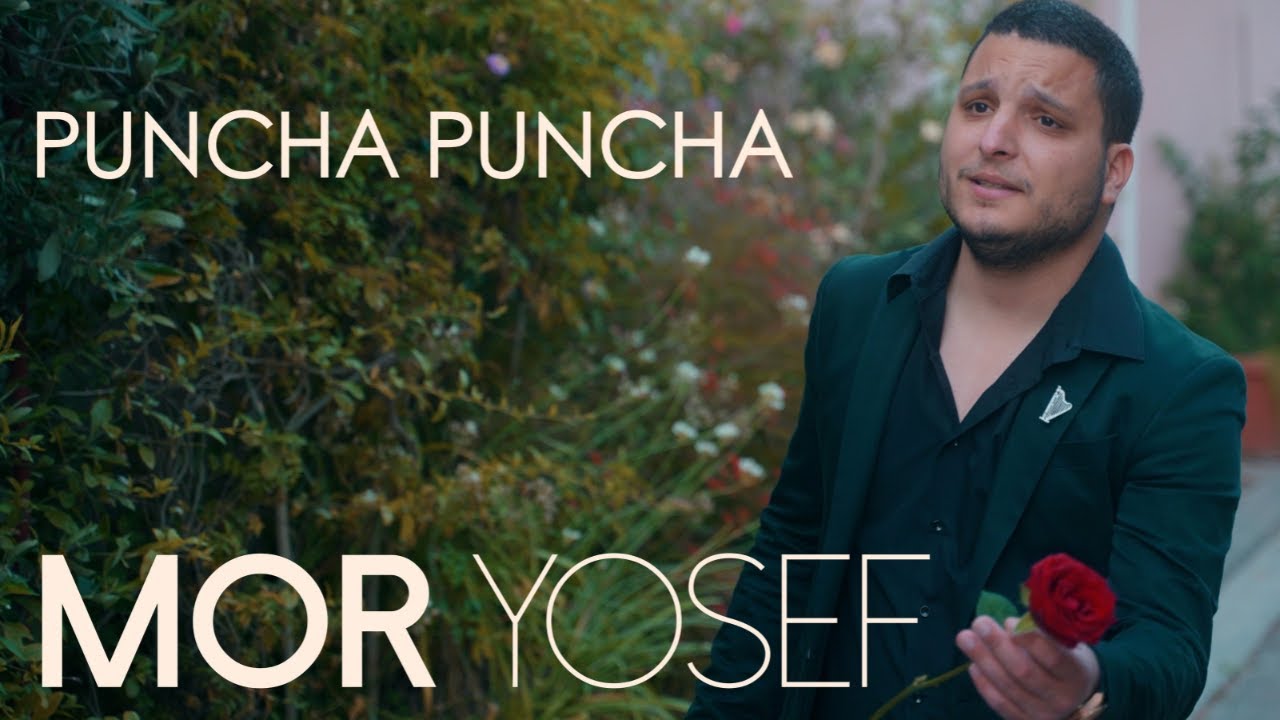 Mor Yosef -  Puncha Puncha