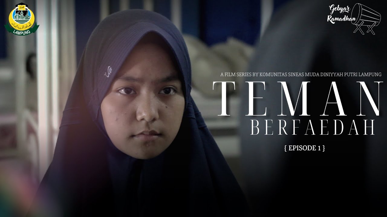 DPLTV RAMADHAN SERIES 1 - TEMAN BERFAEDAH