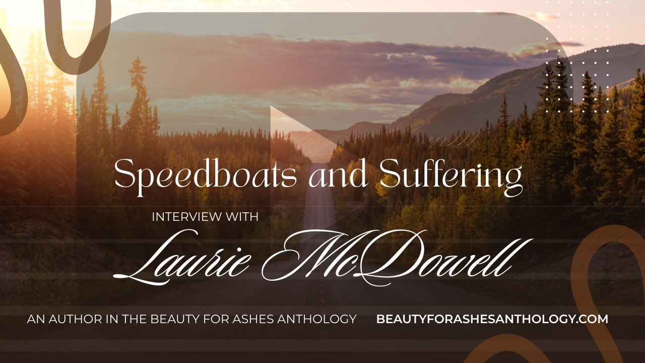 Laurie McDowell - Speedboats and Suffering