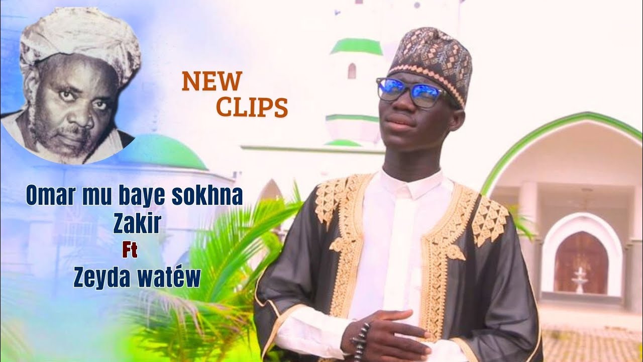 #Zikr Baye Niass# New clips Omar Mu Baye Sokhna ft Zéyda Watéw