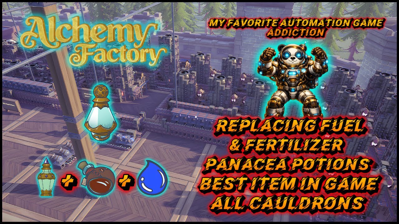 Алхимическая фабрика 33 || Замена топлива и удобрений | Лучший предмет в игре | Почти все котлы!