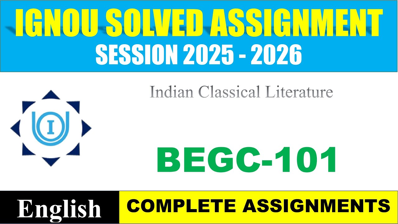 IGNOU BEGC 101 Solved Assignment 2025-2026 | English Medium | Download PDF | IGNOU Students Portal