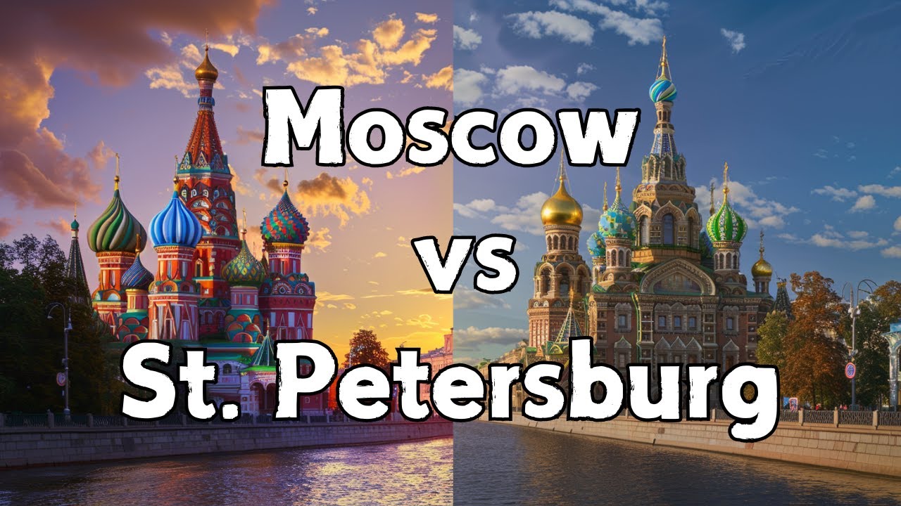 Москва или Санкт-Петербург | Какой российский город выбрать для поездки?