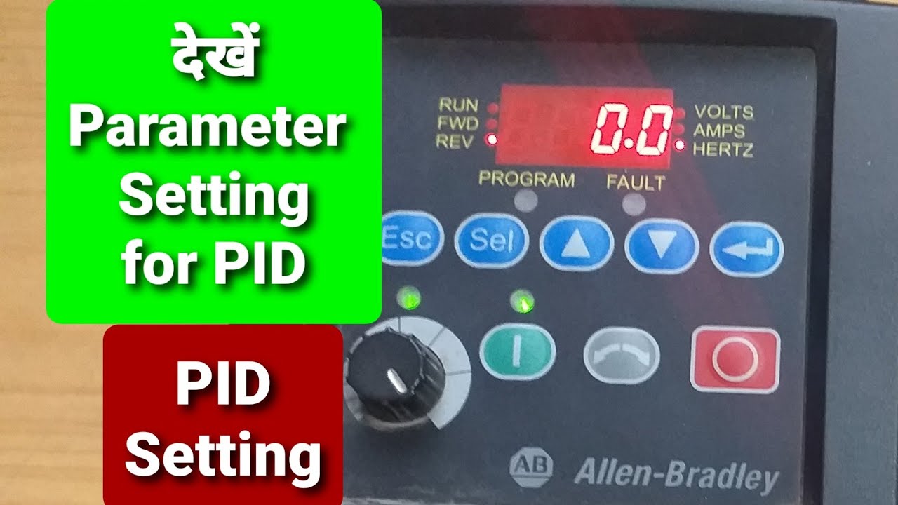 Configure Allen-Bradley Power Flex 40 Drive for PID Setting#देखे PID Setting in Drive power flex40