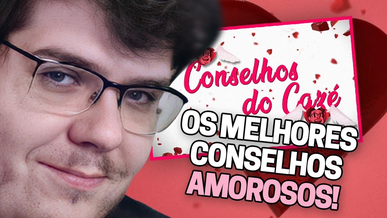 COMPILADO DE CONSELHOS DO CAZ&Eacute; - ESPECIAL DIA DOS NAMORADOS | Cortes do Casimito