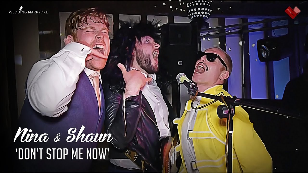 Nina & Shaun - Don't Stop Me Now - Wedding Marryoke