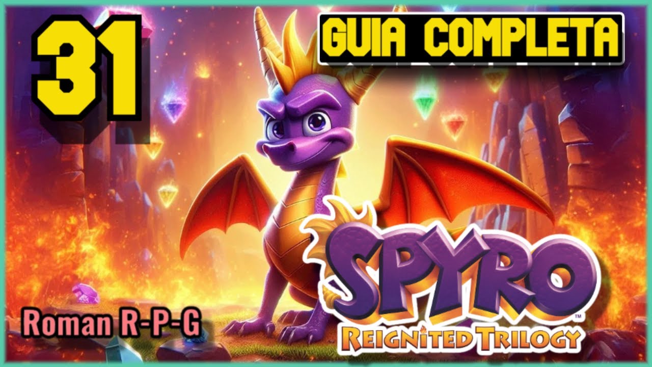 Guia Spyro 3 Reignited Trilogy | 100% | Ruta Portuaria