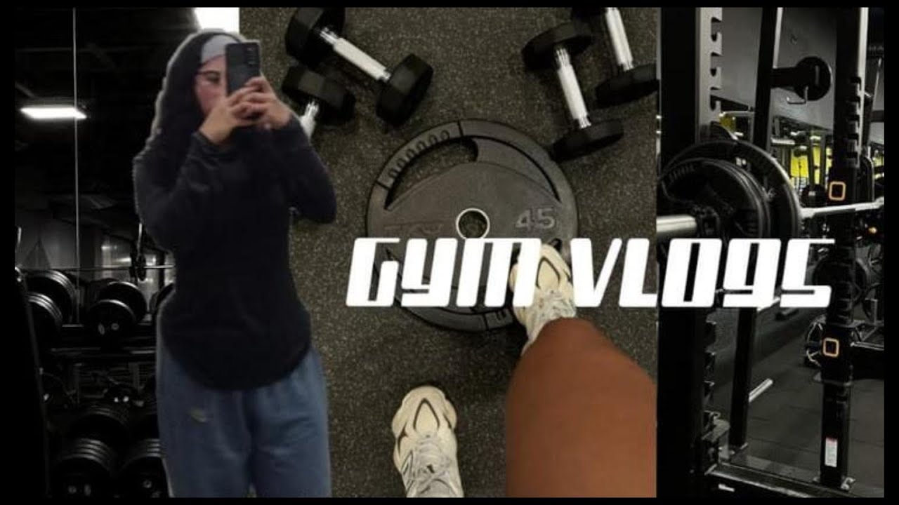 GYM VLOG