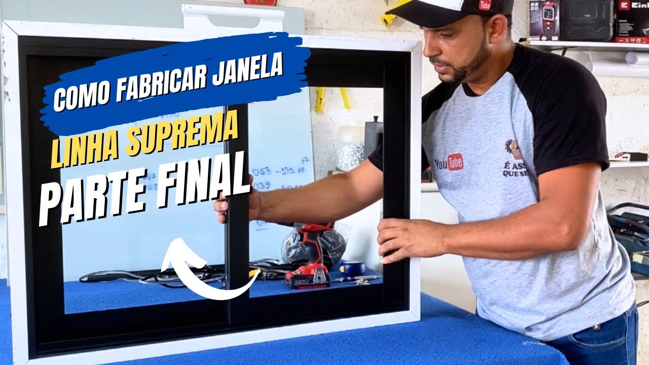 Como fabricar janela da linha suprema/ final
