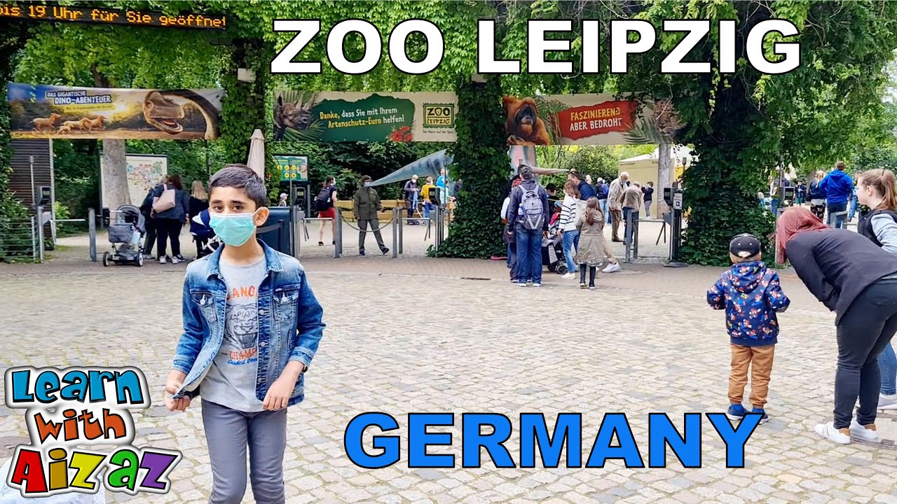 ZOO LEIPZIG   GERMANY | Learn with Aizaz
