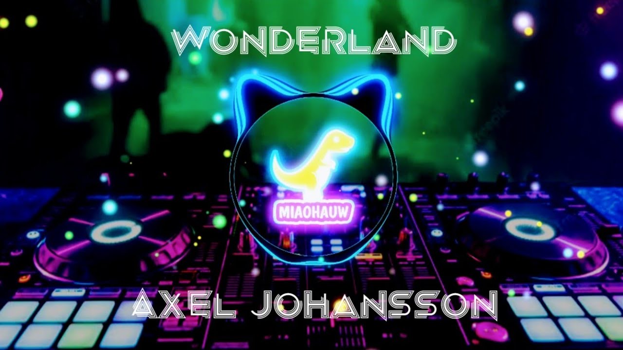 Wonderland - Nightcore | Axel Johansson