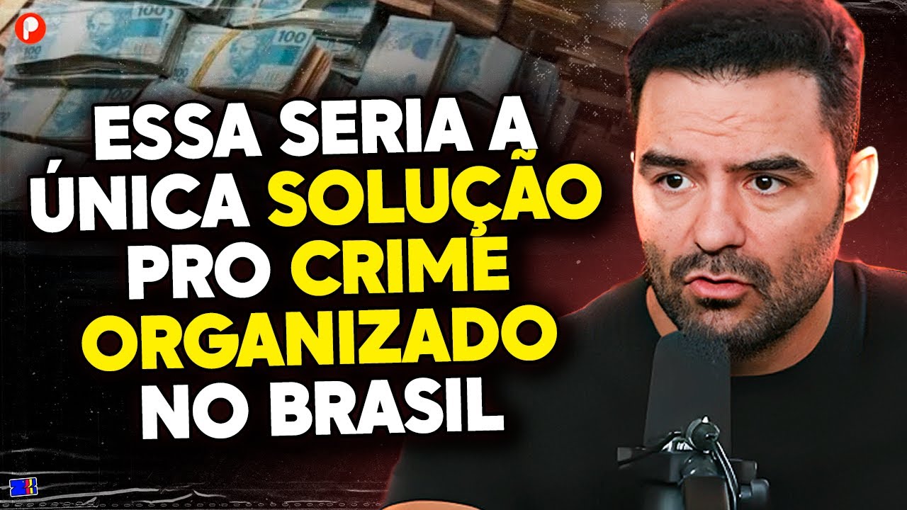 COMO O BRASIL PODE ACABAR COM O CRIME ORGANIZADO? (Arthur do Val)