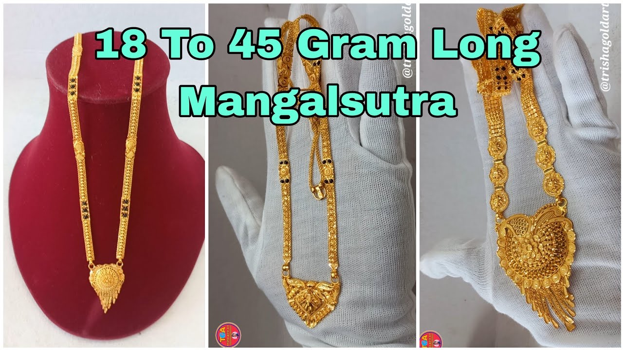 18 to 45 Gram Gold Long Mangalsutra Designs With Price | Exclusive Collection @trisha gold art