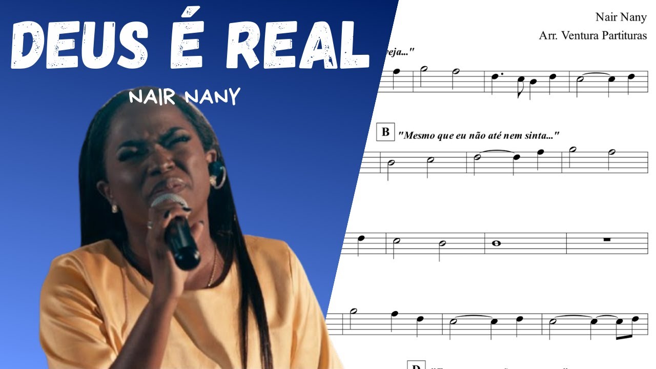 🎼 Partitura: Deus &eacute; Real (Nair Nany) | Violino ou Flauta