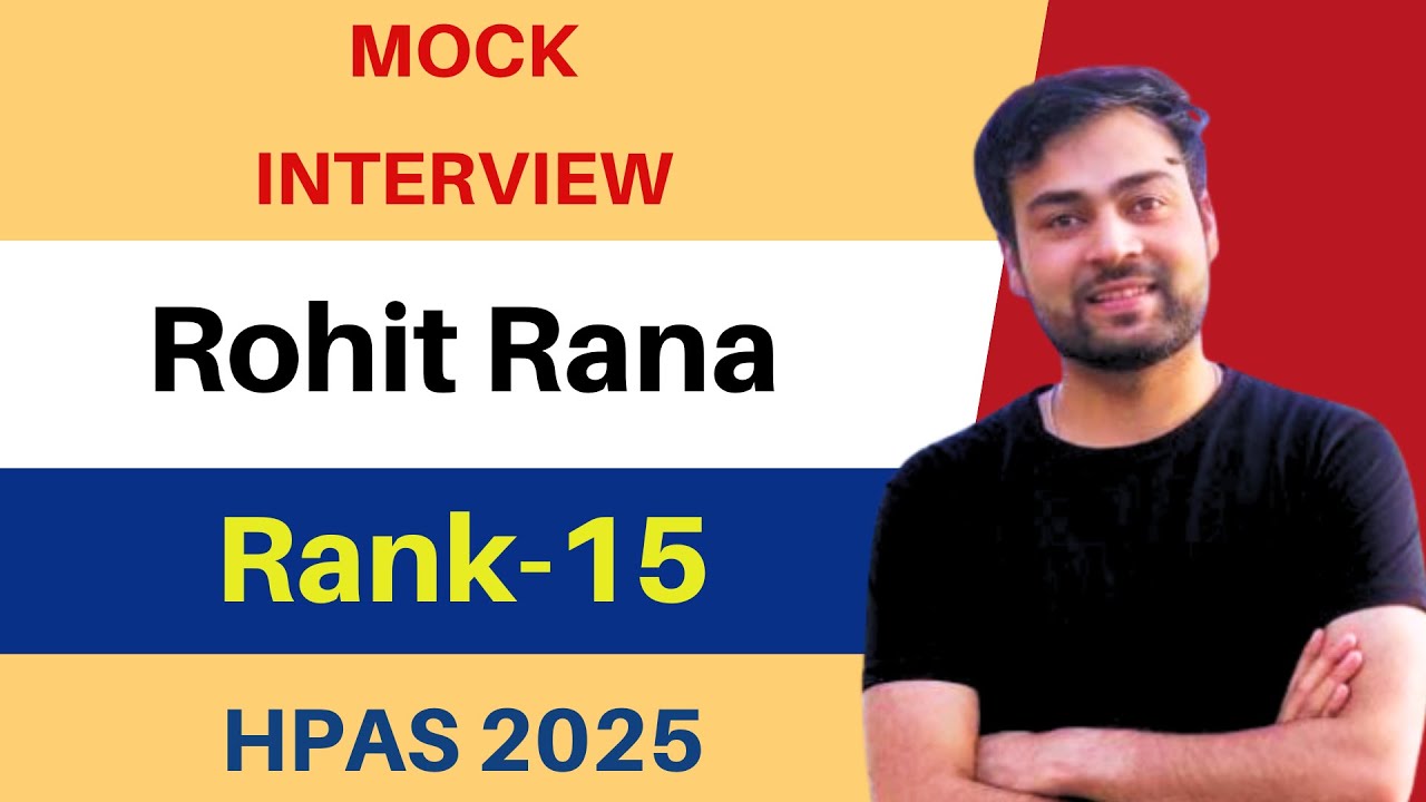 HAS Result 2025 | Rohit Rana | Rank &ndash; 15 | Mock Interview | Xplore Academy Shimla