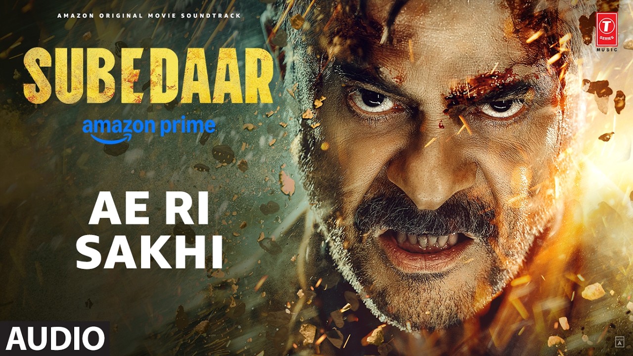 Subedaar: Ae Ri Sakhi (Audio) | Anil Kapoor | Shreya Ghoshal | IP Singh | Akshay