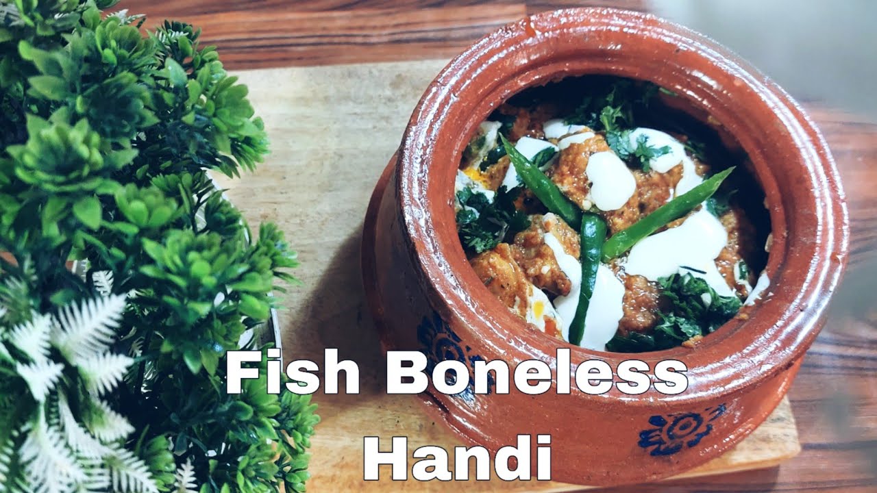 Fish Boneless Handi | Fish Handi #restaurantstylehandi# Easy Recipe# ByTastyTips