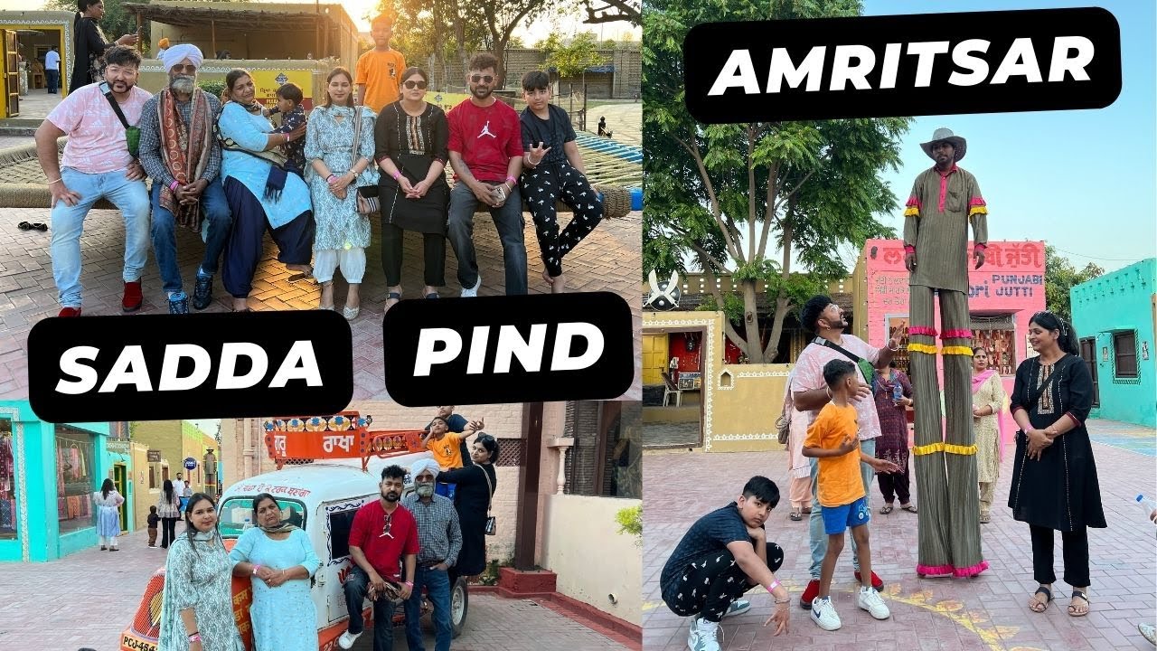 Sadda Pind Amritsar ! Sadda Pind Ticket Prices !! Sada Pind Amritsar Food | Village Tour In Punjab