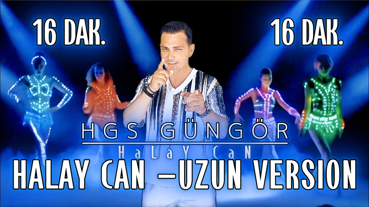 HGS Güngör - HaLay Can (Uzun Version Ofiicial Music)