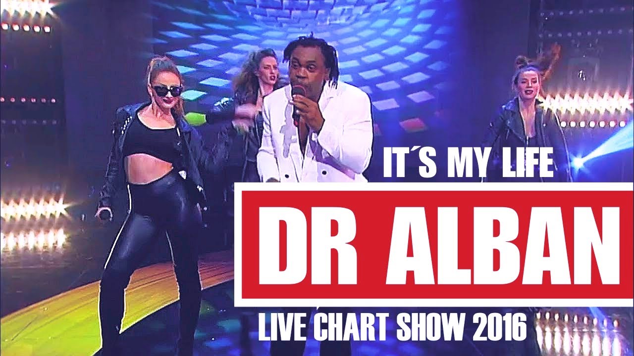 Dr Alban LIVE - It´s My Life (Chart Show 2016)