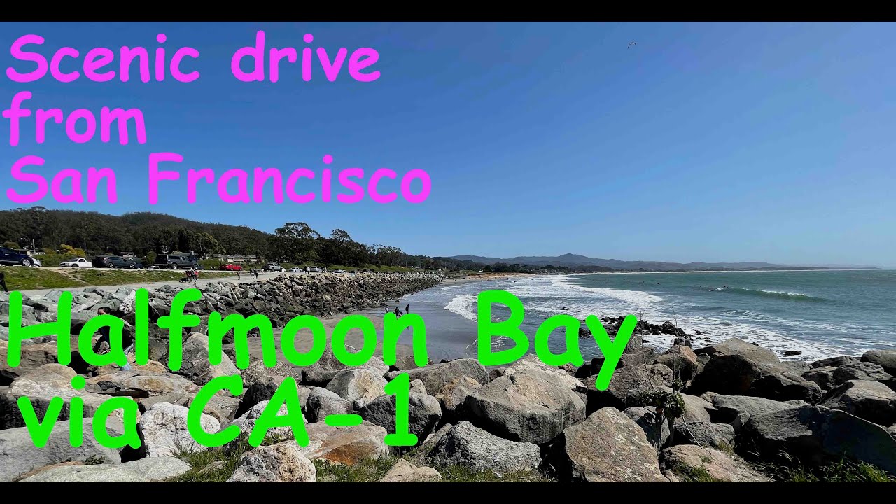 California Travel 🇺🇸 | San Francisco Travel | Drive on CA-1 To Halfmoon Bay