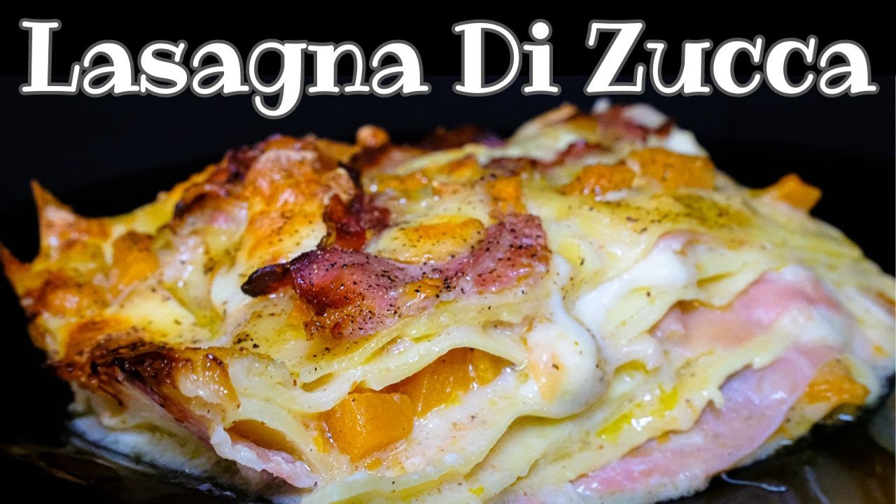 Lasagna di Zucca, Speck e Provola_Croccante e Cremosa_ricetta con la zucca