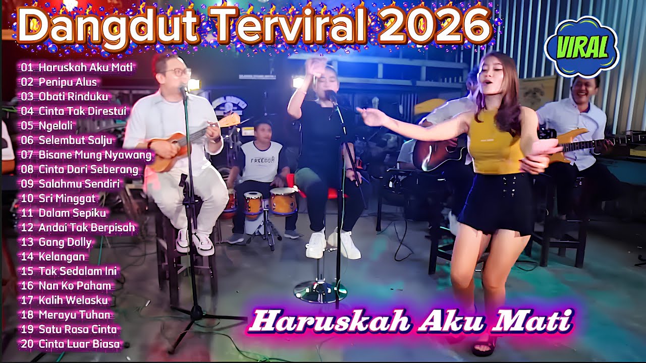 Dangdut Ter Viral 2026 🔥 Haruskah Aku Mati, Penipu Alus | Full Album Dangdut Koplo Cover Terbaru