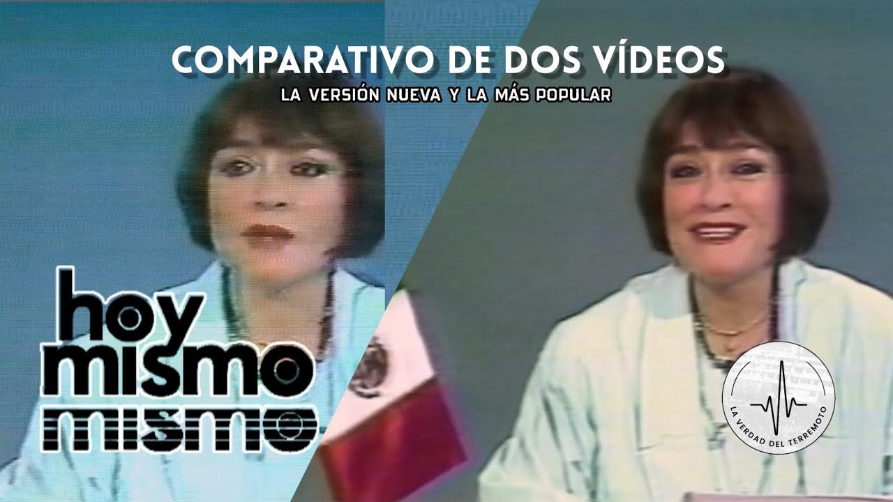 Hoy Mismo en el sismo de 1985 - Nueva versión del vídeo
