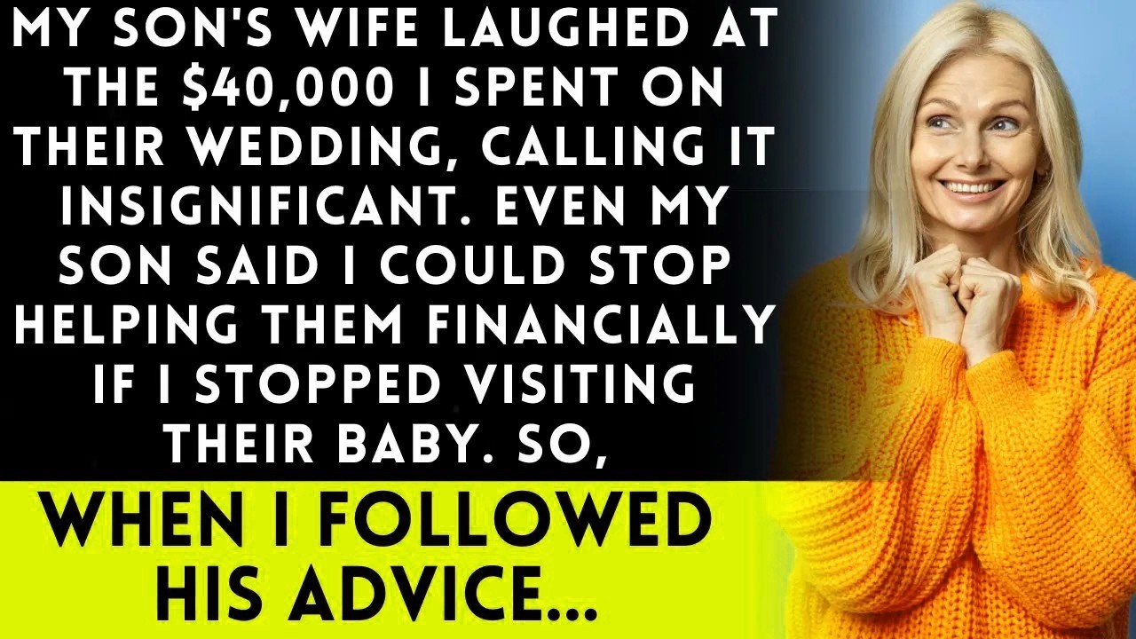 Son's wife refuses thanks for $4 million wedding gift  I hit back with an amazing comeback!