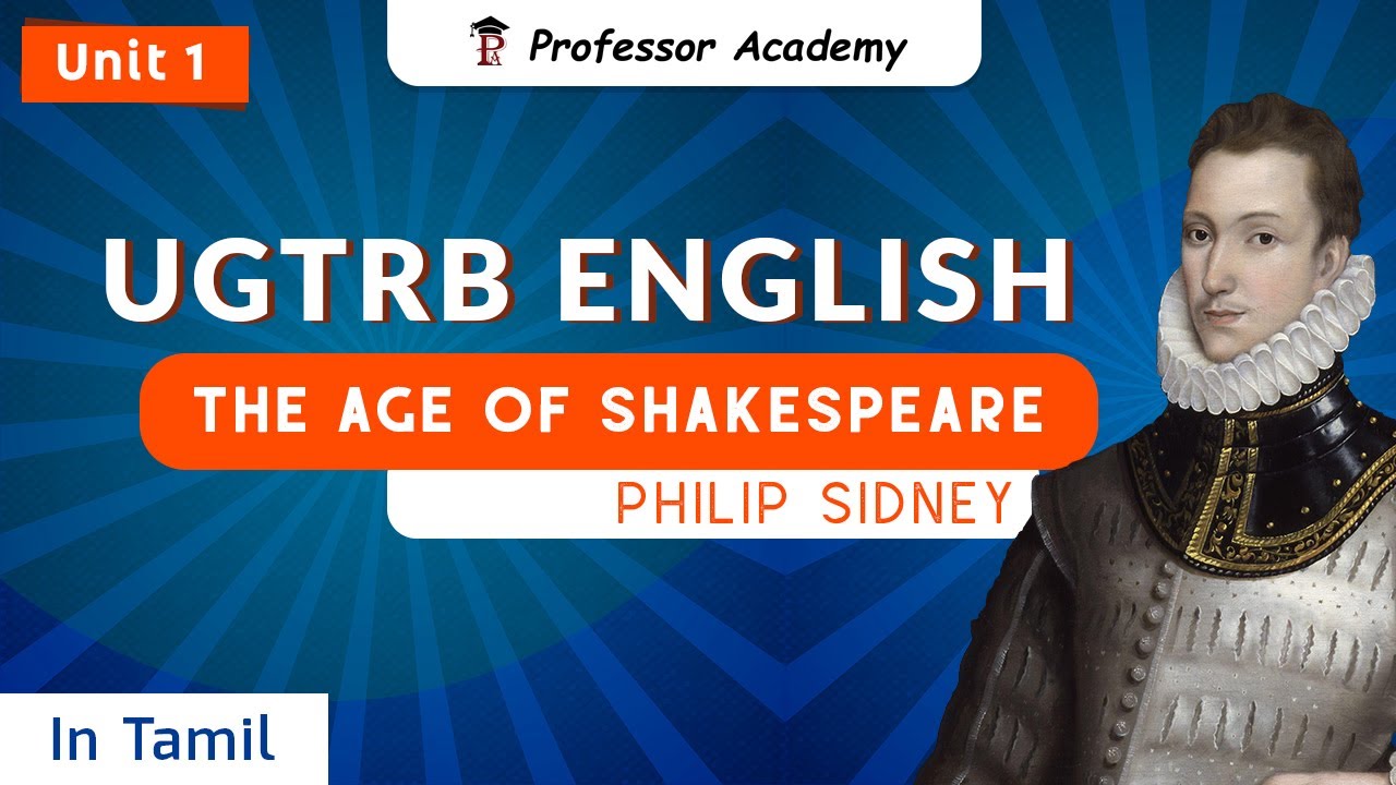 UG TRB English | The age of Shakespeare - Philip Sidney