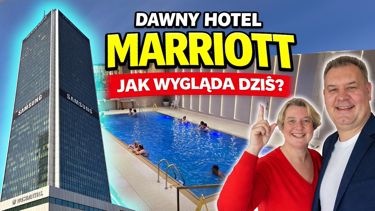 Dawny HOTEL MARRIOTT - Czy Nadal Robi Wrażenie - Sprawdzamy!