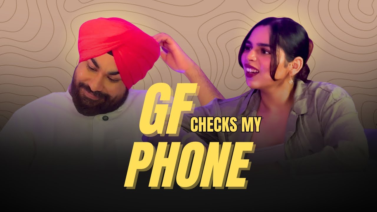My Girlfriend Found GIRLS on My Phone 😳 | Can I Check Your Phone Ep.1 Jasmeet & Kulsum #couplecomedy