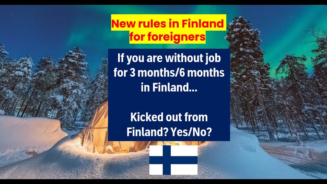 Finland new rules: What if you become unemployed in Finland?