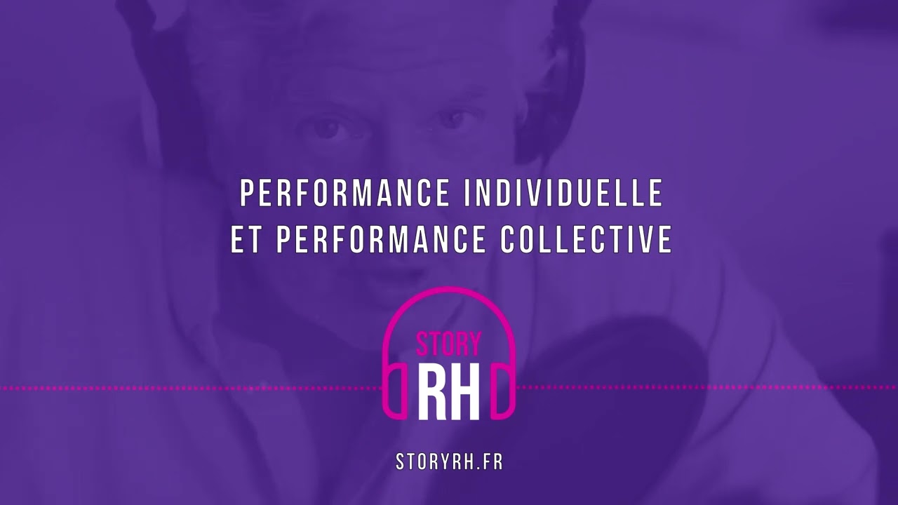 Performance individuelle et performance collective