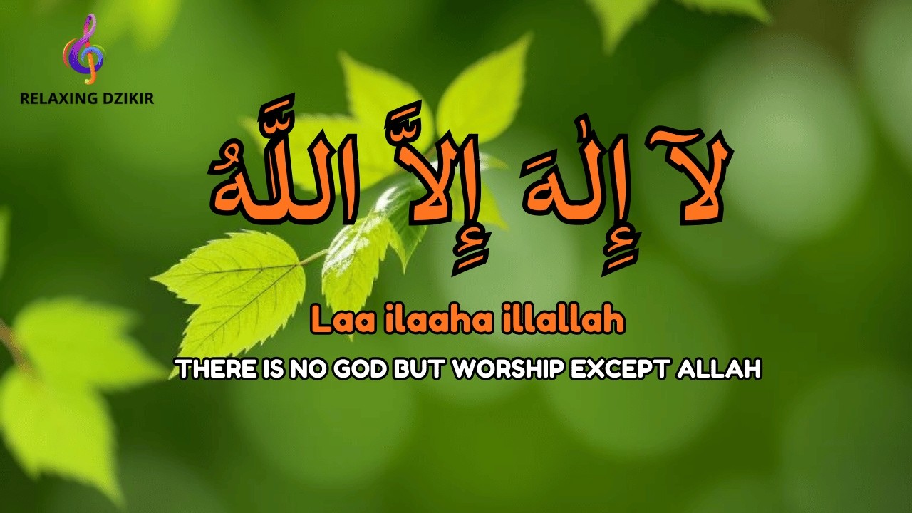 Daily Dzikir LAILAHAILLALLAH for Calm Focus