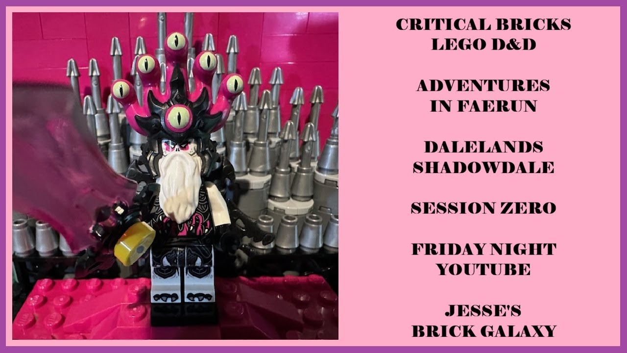 Dalelands Session Zero - Critical Bricks