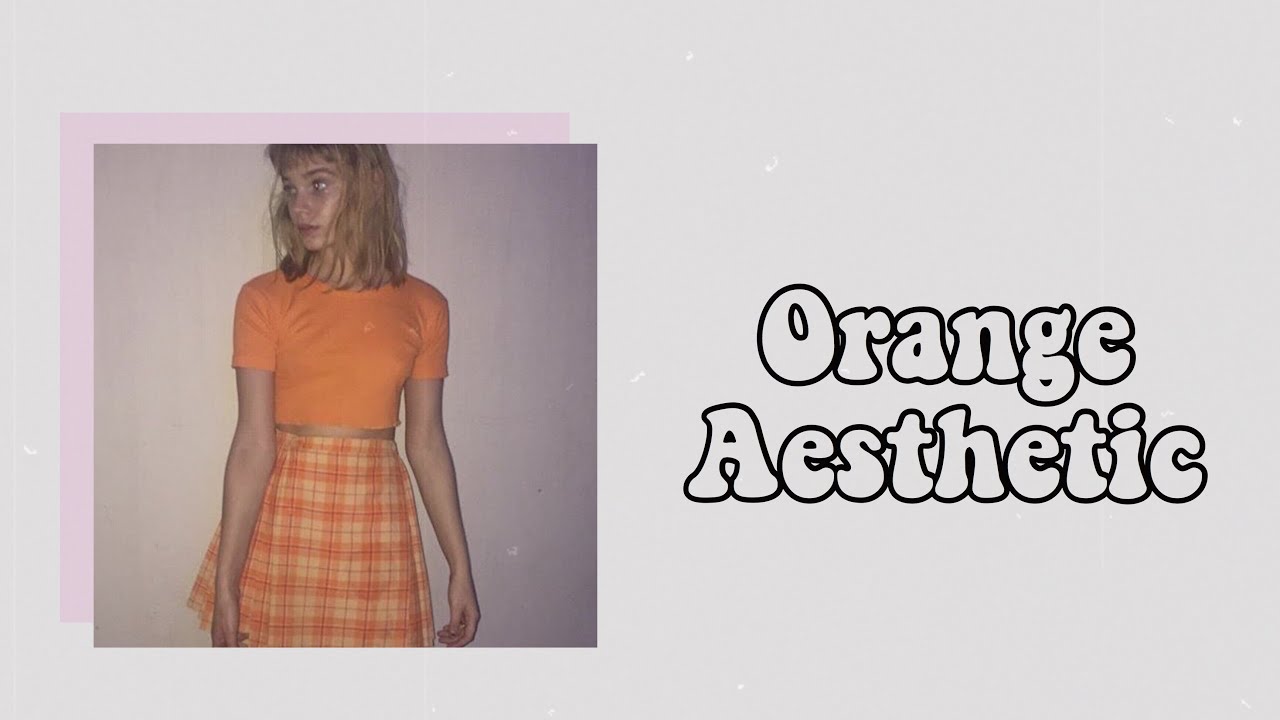 Orange Aesthetic | Flowerina