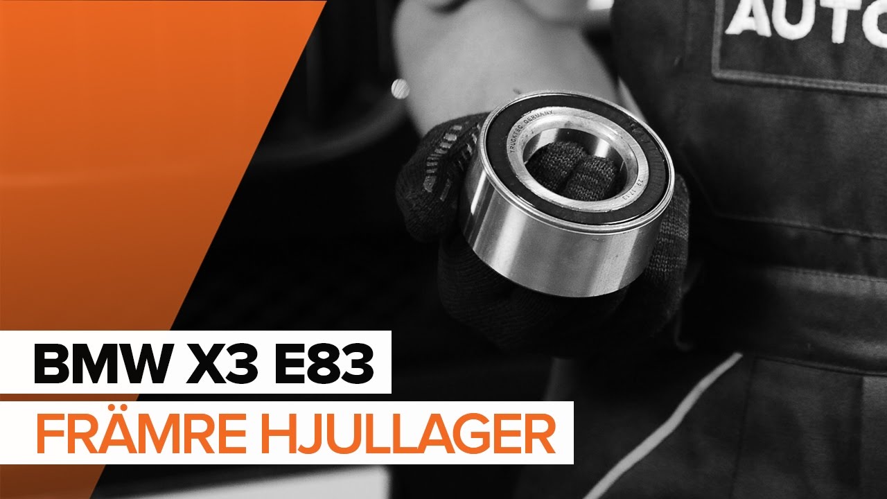Så byter du främre hjullager på BMW X3 E83 [GUIDE]