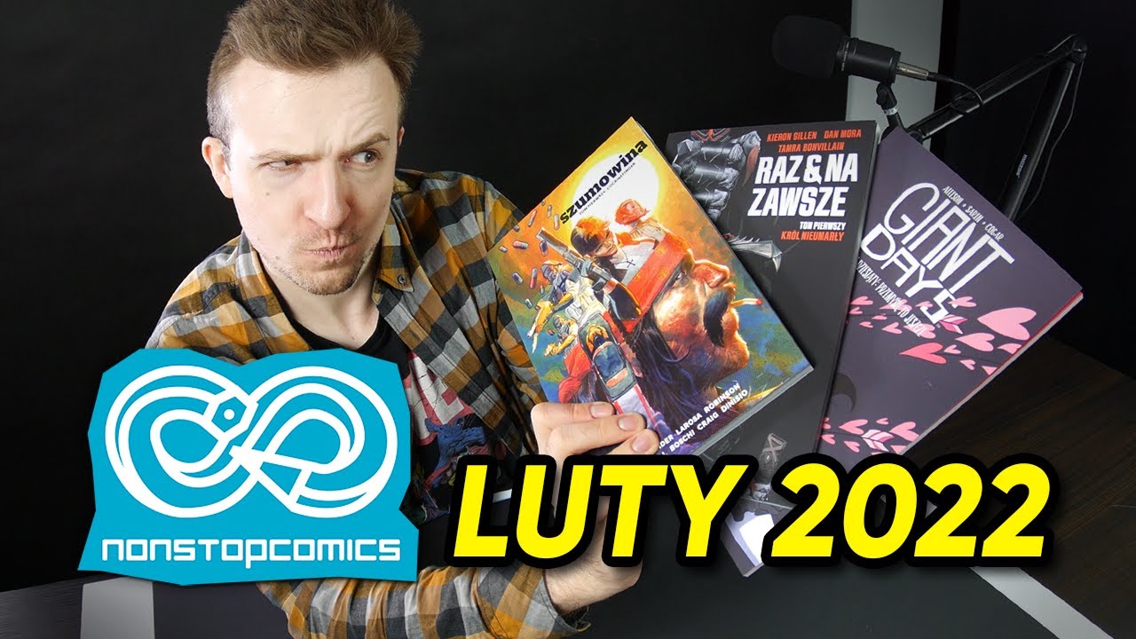 Non Stop Comics - nowości komiksowe z lutego - Szumowina, Giant Days, Raz i na zawsze