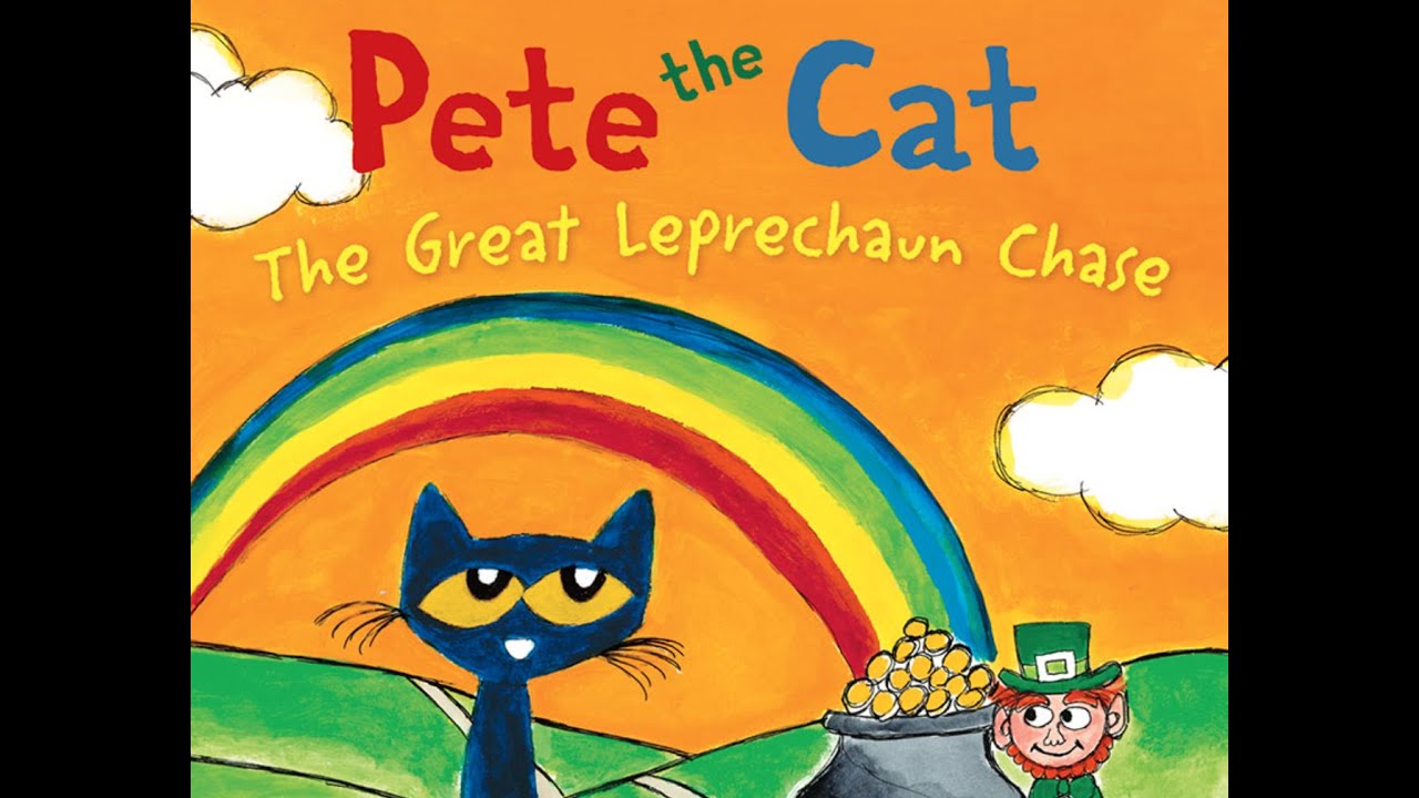 PETE THE CAT THE GREAT LEPRECHAUN CHASE Read Aloud