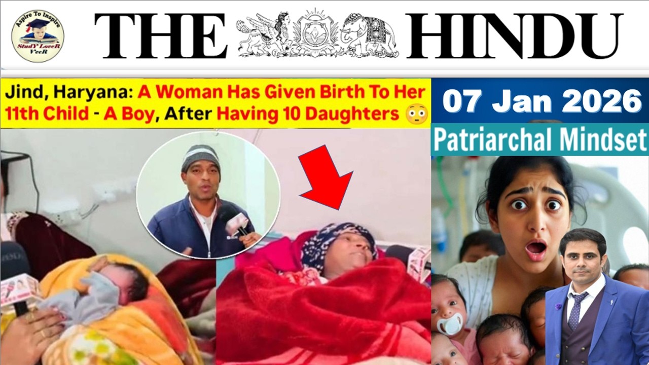 The Hindu Analysis Today | 7th January 2026 | The Hindu NewsPaper Today | UPSC Current Affairs Today