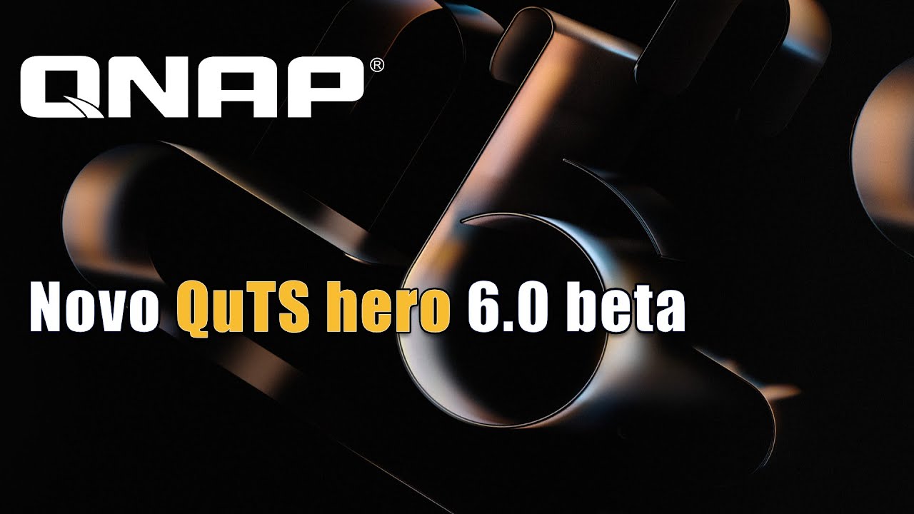 Novo sistema operativo QNAP QuTS Hero 6.0 beta
