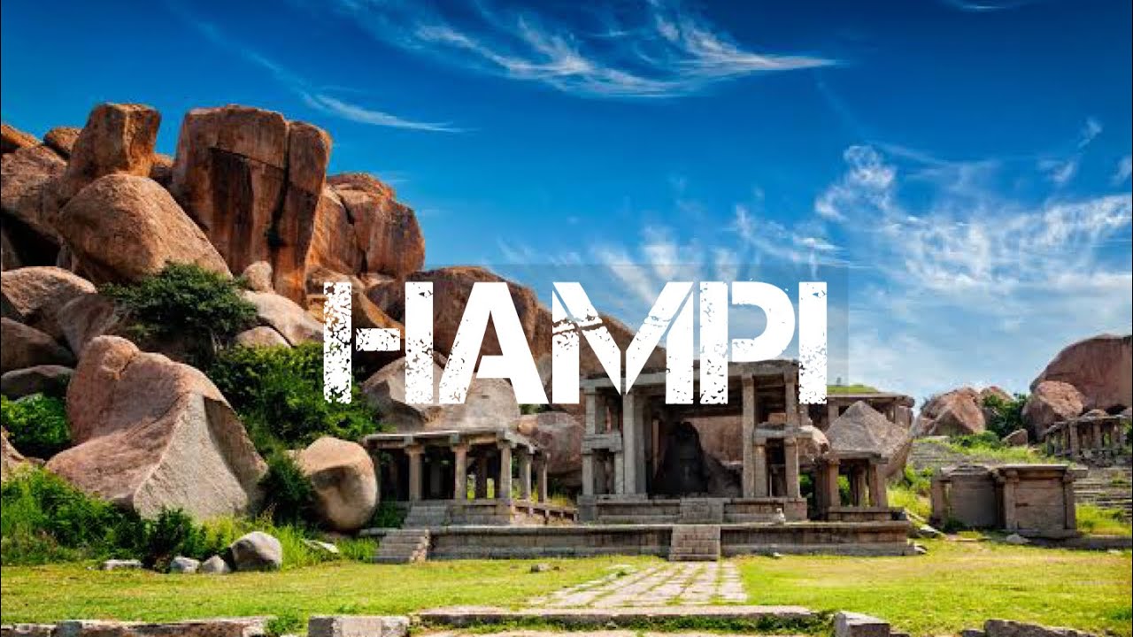 Top 10 Beautiful Tourist Places to Visit in Hampi, Karnataka
