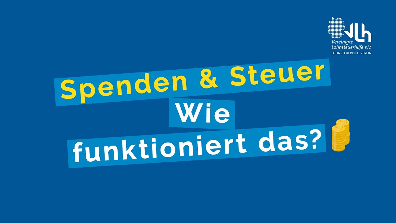 Spenden und Steuer &ndash; wie funktioniert&rsquo;s? | VLH erkl&auml;rt