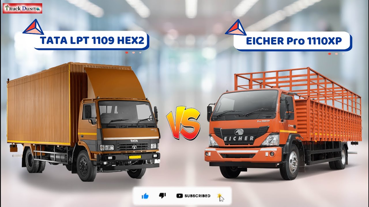 EICHER PRO 1110 XP VS TATA LPT 1109 HEX2