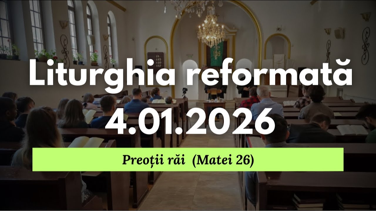 Liturghia din 4 ianuarie 2026, predica “Preoții răi” (Matei 26) Rev. Mihai Corcea
