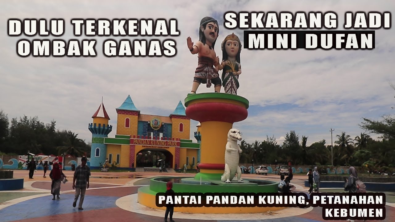 Wajah Baru Pantai Petanahan | Di Sulap Jadi Dufan
